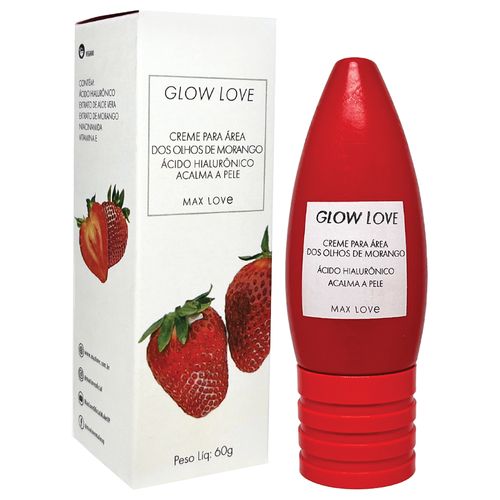 Creme Para Área dos Olhos Max Love Glow Love Morango